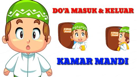 Jun 27, 2021 · doa masuk dan keluar kamar mandi, ini tuntunannya, lengkap dengan huruf latin serta artinya berikut ini bacaan doa masuk dan keluar kamar mandi lengkap, bahasa arab, latin beserta artinya dan faedahnya. DOA MASUK KAMAR MANDI dan KELUAR KAMAR MANDI Dilengkapi Arti dan Latinya - YouTube