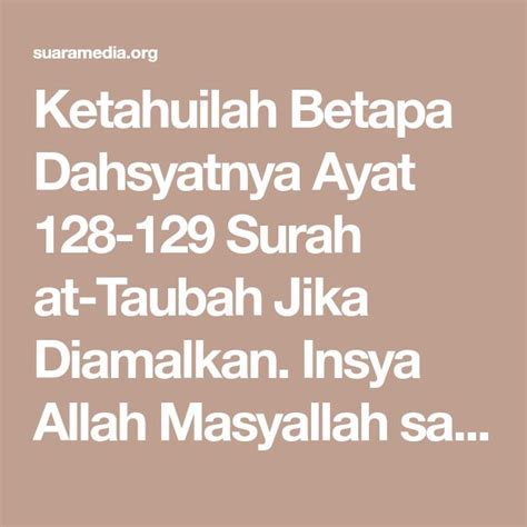 If ye help him not, still allah helped him when those who disbelieve drove him forth, the second of two; Ketahuilah Betapa Dahsyatnya Ayat 128-129 Surah at-Taubah ...