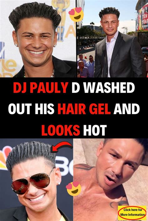He also gets a trim around once a week. DJ Pauly D Washed out His Hair Gel and Looks Hot | Hair ...