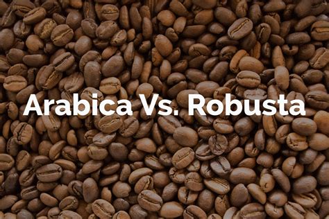 With the growing popularity of cold brew, it can easily be confused with an iced coffee. Differences between Arabica and Robusta - Planet Coffee ...