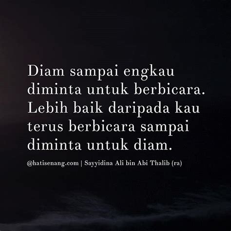 Gambar kata bijak lebih baik diam. Kata Bijak Tentang Diam Lebih Baik