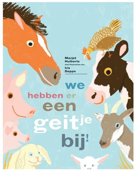 Iris van loen is known for her work on spangas (2007), spangas op zomervakantie (2018) and dertigers (nl) (2020). We hebben er een geitje bij!; Marjet Huibers; illustrator ...