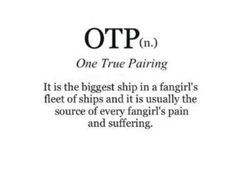 Otp (or otp) stands for one true pairing. 1000+ images about "Well. This explains a lot...." on ...