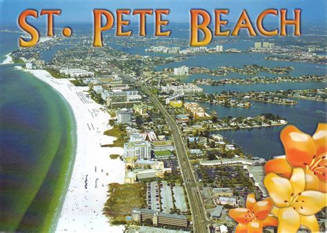 Enjoy the sunshine, sea breeze, and sand between your toes. The World in Postcards - Sabine's Blog: St. Pete Beach ...