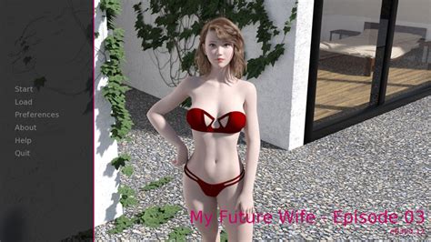Maybe you would like to learn more about one of these? Download adult game My Future Wife - Episode 3 - Version 0 ...