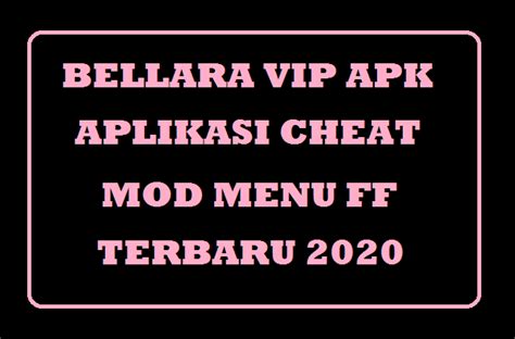 Cheat ini berupa buatan pihak ketiga yang memodifikasi aplikasi guna untuk meringankan para pemakainya untuk berbuat curang saat bermain. Bellara Vip Apk V15 Mod Menu FF 2020 - GAMEOL.ID