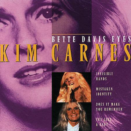 She is noted for her distinctive, raspy voice which she attributes to many. Bette Davis Eyes by Kim Carnes (CD, Nov-1996, Disky) for ...