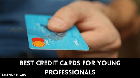 When you reach a good credit score, it can be a good time to consider a travel credit ana staples is a staff reporter and young credit expert reporter for creditcards.com and covers product news and credit advice. Best Credit Cards For Young Professionals In 2020