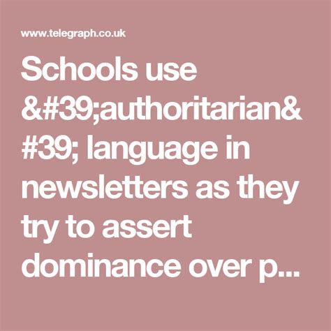 Schools use 'authoritarian' language in newsletters as ...