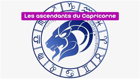 Les ascendants du Capricorne