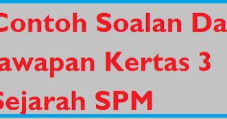 Di bawah ni adalah contoh soalan lazim temuduga yang sangat normal + biasa + cliche yang ditanya oleh pihak penemuduga. Contoh Soalan Dan Skema Jawapan Kertas 3 Sejarah SPM ...