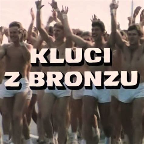 Jemná dáma s dobrou duší byla ale také oddanou ženou josefa abrháma (81) a sousedkou, kterou rádi potkávali lidé v ulici, kde žila. Kluci z bronzu (1980) - film - xFilms.cz