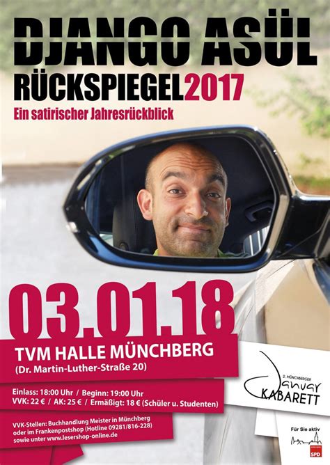 Django asül ist ein deutscher kabarettist und wurde 1972 geboren. 2. Münchberger Januarkabarett mit Django Asül - SPD Münchberg