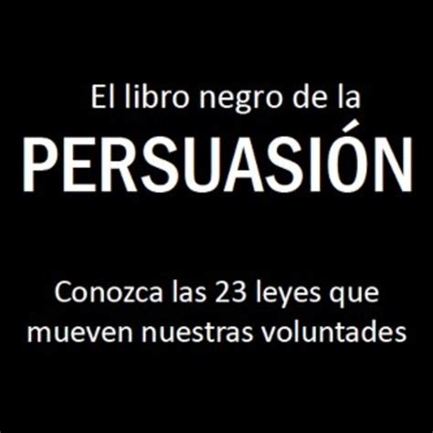 Descargar persuasión, de jane austen. El Libro Negro De La Persuacion Pdf | Libro Gratis