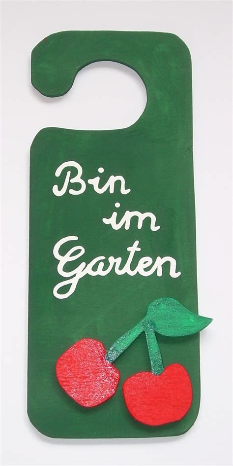 Maybe you would like to learn more about one of these? Türanhänger "Bin im Garten" - Originelle Deko & Geschenke