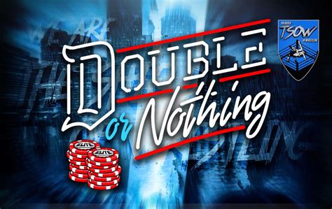 The first 1,000 subscribers have the the first coins to the tossed are on us! AEW Double Or Nothing: aggiornamento della card