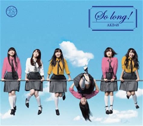 Thống kê dưới đây tính đến trước giờ kết quả ngày: AKB48、新シングル"So long !"のジャケット公開! PVは大林宣彦が監督 ｜ ガジェット通信 GetNews