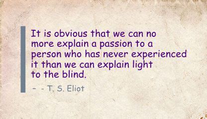 Eliot did not win the 1948 nobel prize in literature because readers struggled to understand his poetry; Pin by Lisa Clewer on create. live. | Ts eliot quotes ...