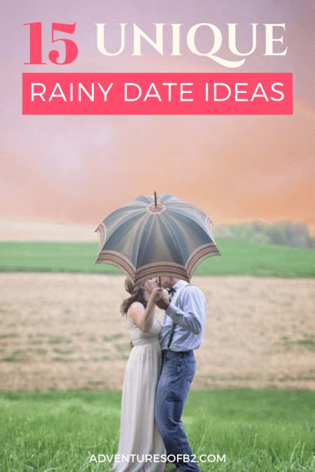 Or a pair that really, really are down with a good my favorite aspect of this rehearsal dinner is the best day ever sign placed on every table. Rainy Date Ideas that are Surprisingly Fun! | Rainy day ...