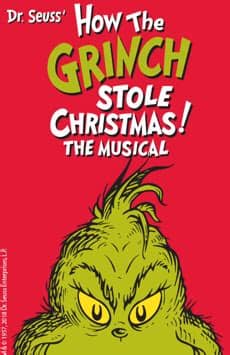 Features the hit songs you're a mean one mr. Dr. Seuss' How the Grinch Stole Christmas - Off-Broadway ...