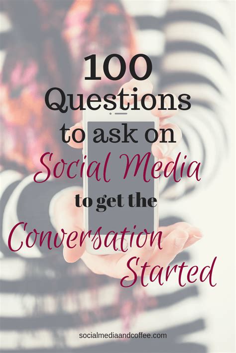 Include a photo with your social media post if possible. 100 Questions to Ask on Social Media to get the ...