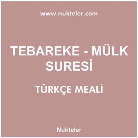 Ve hüvel latıyful habiyr türkçe okunuşunda yanlışlık yaptıysam yüce allah affetsin. Mülk Suresi Arapça-Türkçe Okunuşu, Türkçe Meali, Fazileti ...