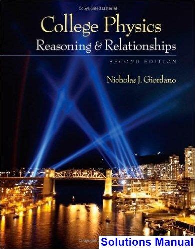 Maybe you would like to learn more about one of these? College Physics Reasoning and Relationships 2nd Edition ...