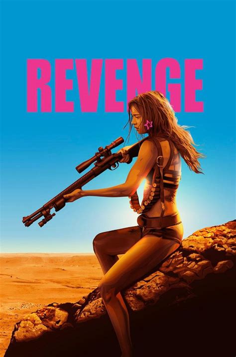 All genres romance tv movie mystery science fiction comedy family action fantasy war drama horror adventure history western thriller documentary music crime animation. Revenge (2017) 1118 1692 by Adam Stothard in 2020 ...