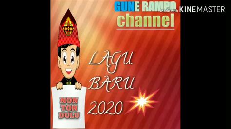 Maybe you would like to learn more about one of these? LAGU BARU!!??2020,GULE RAMPO CHANNEL - YouTube