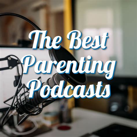 The Best Parenting Podcasts | Good parenting, Parenting ...