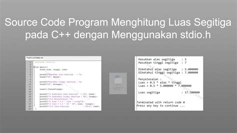 Maybe you would like to learn more about one of these? Source Code Program Menghitung Luas Segitiga pada C++ ...