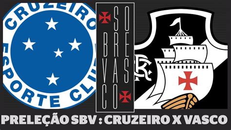 Hoje a partir das 21h30 (de brasília) você vai acompanhar o jogo entre cruzeiro x confiança ao vivo pelo brasileirão série b com transmissão do canal sportv (menos mg) e premiere clubes. Cruzeiro x VASCO | Libertadores | Preleçao SBV - YouTube