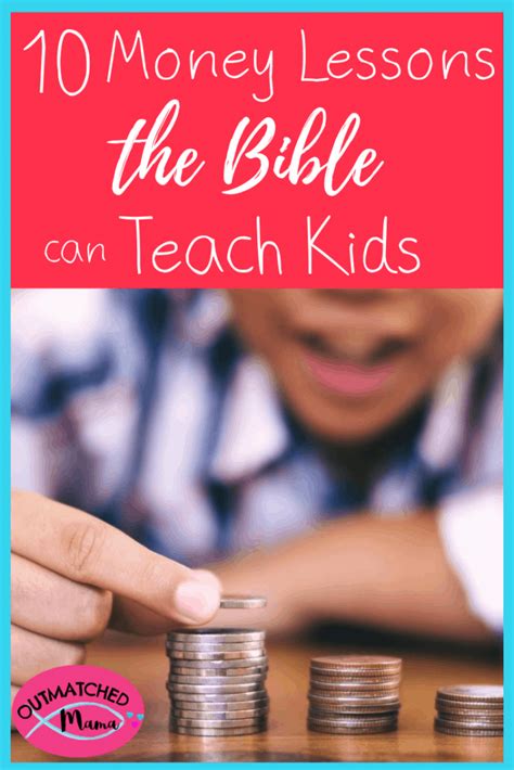 Aug 04, 2011 · bible verses about money. 10 Money Lessons That the Bible Can Teach Your Children - The Outmatched Mama