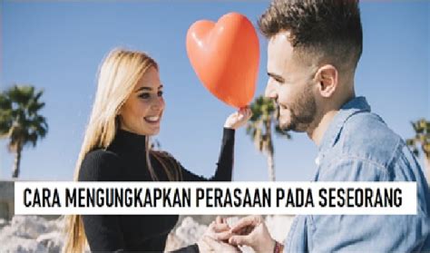 Doa yang harus anda baca ketika. BAGAIMANA CARA MENGUNGKAPKAN PERASAAN PADA SESEORANG ...