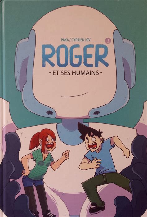 Roger et ses humains - Art-Maniak