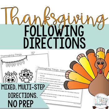 Following directions have been developed to address different forms and processes involved in following directions. Thanksgiving Following Directions Coloring Pack- Mixed ...