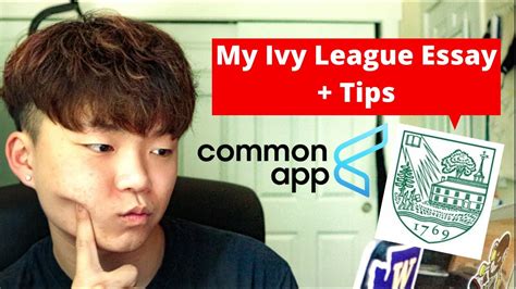 Get into top ranked schools. Sharing my Common App Essay + tips(got into Dartmouth ...