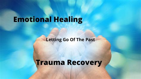 Check spelling or type a new query. Recover Trauma, Heal Emotions, Letting Go The Past ...