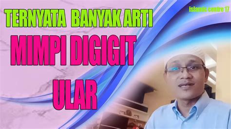 Meski demikian kejadian dalam mimpi tersebut bisa saja arti mimpinya berbeda sekali tergantung siapa yang memimpikannya. TERNYATA BANYAK ARTI TENTANG MIMPI DI GIGIT ULAR - YouTube