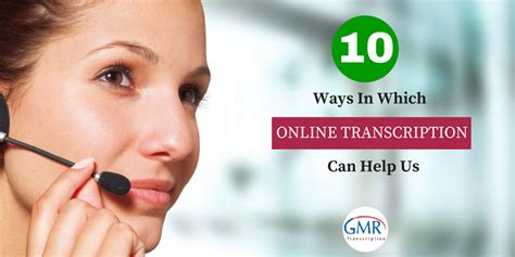 Different transcription services offered by quick transcription services are: 10 Ways In Which Online Transcription Can Help Us