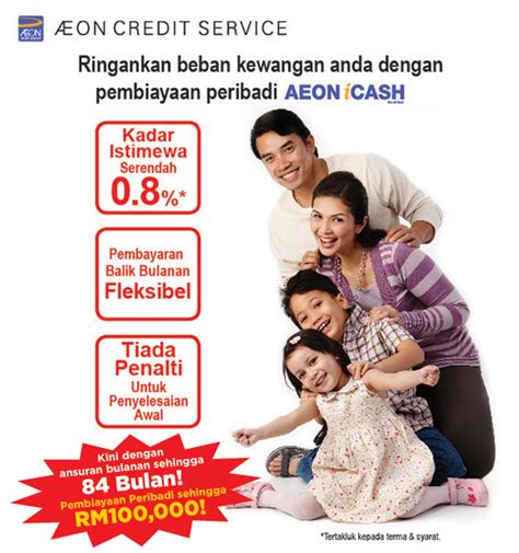 Aeon credit service (m) berhad (aeon credit or the company) was incorporated on 6 december 1996 and was converted into a public limited company aeon credit commenced operations in 1997 by providing easy payment schemes for purchase of consumer durables through appointed retail. AEON Personal Loan Personal Loan Malaysia | Pinjaman Peribadi