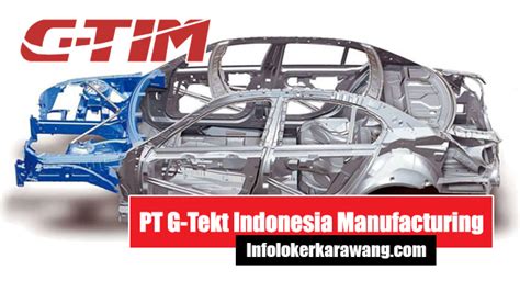 Informasi yang anda cari adalah loker smp madiun terbaru. Lowongan Kerja PT G-Tekt Indonesia Manufacturing Indotaisei - Info Loker Karawang