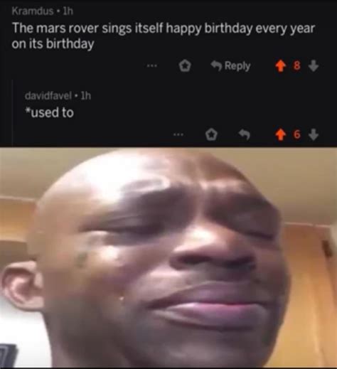 See, rate and share the best mars rover memes, gifs and funny pics. Rip Mars Rover - Meme by Behlim.umair :) Memedroid