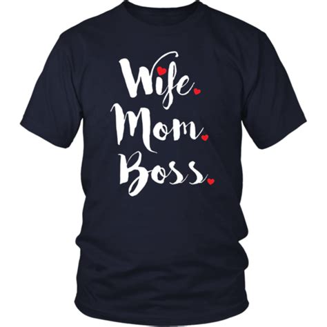 Wife Mom Boss TShirts | Wife mom boss, Boss tshirt, Wife mom boss shirt