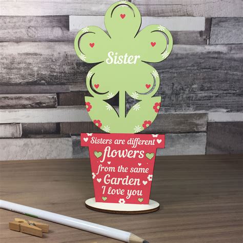 Having a sister as a sibling is one of the best feelings. Novelty Sister Gifts Wooden Flower Birthday Gift For ...