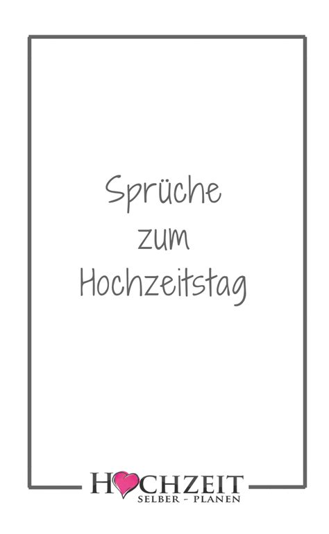 Hätte ich mich vor vielen jahren nicht aus der deckung gewagt, gäbe es heute keinen hochzeitstag. Sprüche zum Hochzeitstag | Sprüche zum hochzeitstag ...