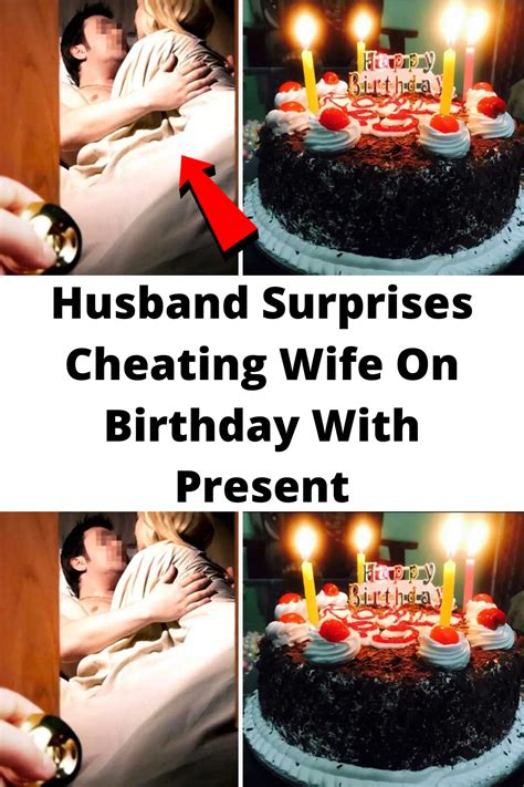 You may be turning 40 but in my book you look just as good as when i first laid eyes on you, maybe even. Husband finds out that wife was cheating, surprises her on ...