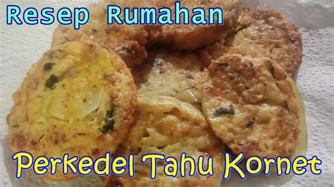 Perpaduan kacang dan tahu dari resep perkedel tahu kacang merah bikin kita ketagihan begitu mencicipinya. Resep Rumahan Perkedel Tahu Kornet Dapur Bundanya Nada - YouTube