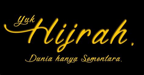 Selain untuk memberikan semangat, kata kata motivasi ini juga akan menyadarkan pembaca untuk terus mensyukuri nikmat kehidupan. Kata Kata Motivasi Sahabat Hijrah - Perkata v