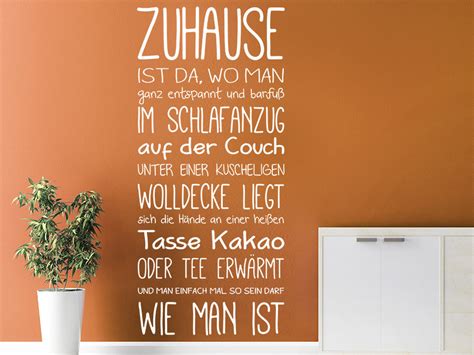 So, zuhause/zu hause and nachhause/nach hause are fixed phrases, meaning at home and towards home. Wandtattoo Zuhause ist da wo man... Spruchband | WANDTATTOO.DE